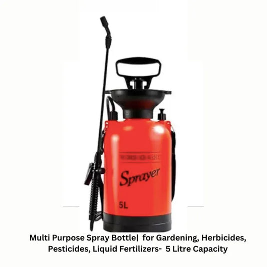Multi Purpose Spray Bottle|  for Gardening, Herbicides, Pesticides, Liquid Fertilizers-  5 Litre Capacity